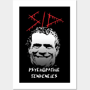 Psychopathic Tendencies Posters and Art